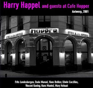 Harry Happel and guests at Cafe Hopper (Live)